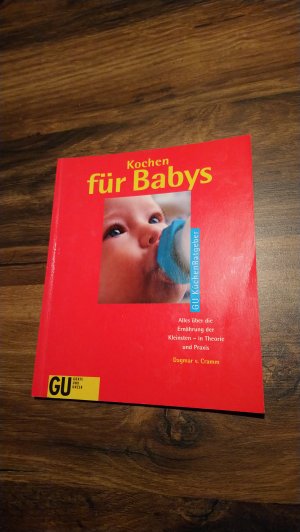 gebrauchtes Buch – Cramm, Dagmar von – Kochen für Babys