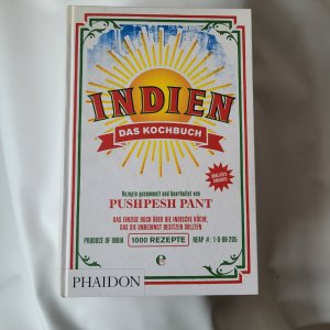 Indien. Das Kochbuch - Die Bibel der indischen Küche