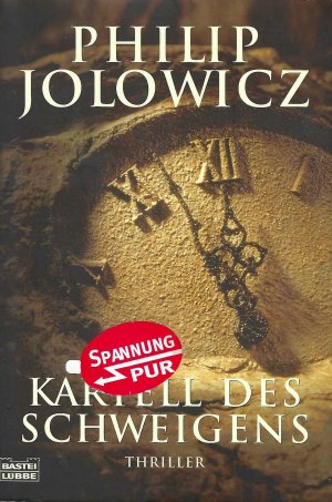 gebrauchtes Buch – Philip Jolowicz – Kartell des Schweigens