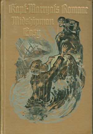 antiquarisches Buch – Kapitän Frederick Marryat + Prof Max Honegger – Midshipman Easy ( Ausgabe 1909 !!)