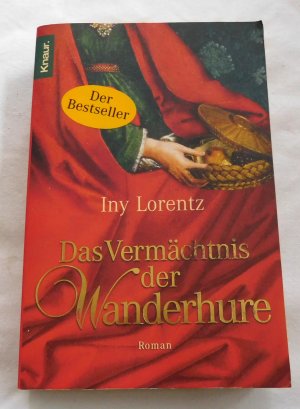 gebrauchtes Buch – Iny Lorentz – Das Vermächtnis der Wanderhure