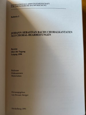 gebrauchtes Buch – Renate Steiger – Johann Sebastian Bachs Choralkantaten als Choral-Bearbeitungen