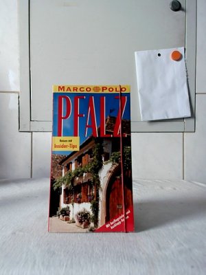 Pfalz : Reisen mit Insider-Tips. diesen Führer schrieb Norbert Lewandowski / Marco Polo.