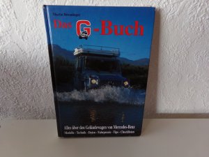 Das G Buch Geländewagen von Mercedes Modelle Technik Daten 461 / 463 230 GE 350