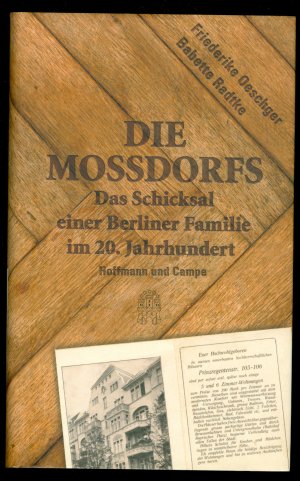 Die Mossdorfs - Das Schicksal einer Berliner Familie im 20. Jahrhundert