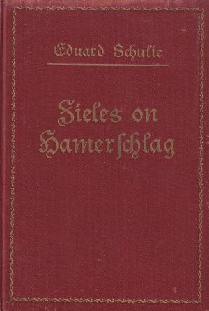 Fieles on Hamerschlag  (Alt-Velberter Geschichten)