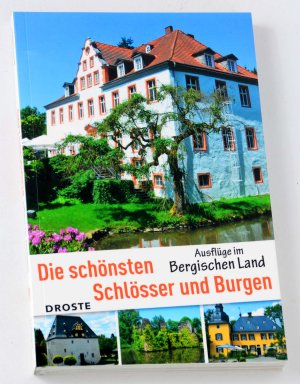 gebrauchtes Buch – Jens Höhner – Die schönsten Schlösser und Burgen - Ausflüge im Bergischen Land