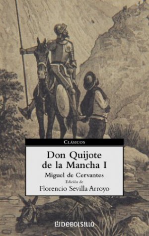 Don Quijote de La Mancha (I)