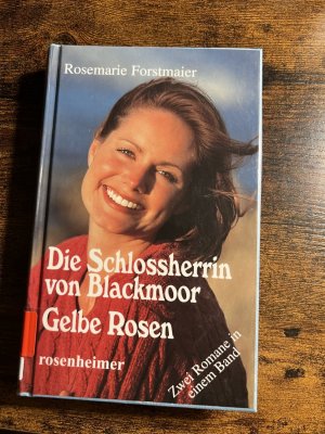 Die Schlossherrin von Blackmoor /Gelbe Rosen