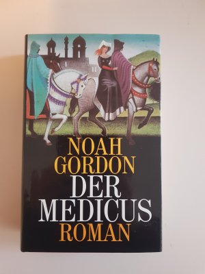 gebrauchtes Buch – Noah Gordon – Der Medicus