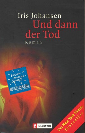 gebrauchtes Buch – Iris Johansen – Und dann der Tod