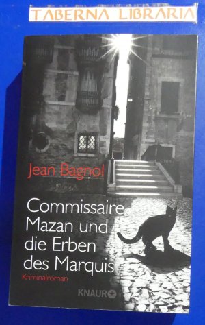 gebrauchtes Buch – Jean Bagnol – Commissaire Mazan und die Erben des Marquis