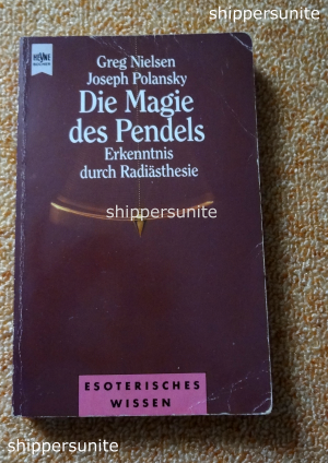 gebrauchtes Buch – Nielsen, Greg; Polansky – Die Magie des Pendels