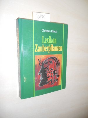 Lexikon der Zauberpflanzen aus ethnologischer Sicht.