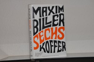 gebrauchtes Buch – Maxim Biller – Sechs Koffer