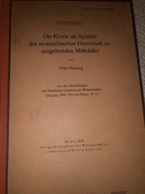 Einzelausgabe - Die Krone als Symbol der monarchischen Herrschaft im ausgebenden Mittelalter