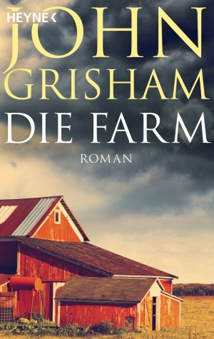 gebrauchtes Buch – John Grisham – Die Farm