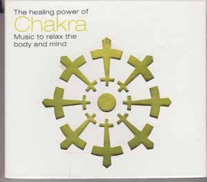 gebrauchter Tonträger – Ravi Chawla – The healing power of Chakra. Music to relax the body and mind