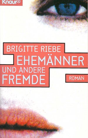 gebrauchtes Buch – Brigitte Riebe – Ehemänner und andere Fremde