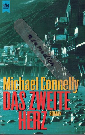 gebrauchtes Buch – Michael Connelly – Das zweite Herz