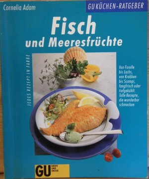 Fisch und Meeresfrüchte