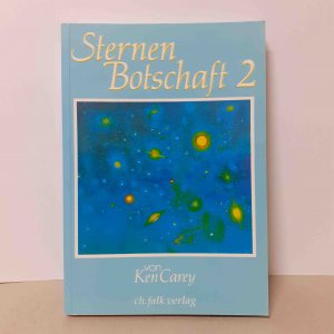 gebrauchtes Buch – Ken Carey – Sternenbotschaft 2