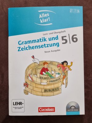 Alles klar! - Deutsch - Sekundarstufe I - 5./6. Schuljahr - Grammatik und Zeichensetzung - Lern- und Übungsheft mit beigelegtem Lösungsheft und CD-ROM