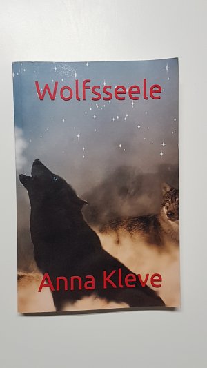 Wolfsseele. Eine Fantasyliebesgeschichte