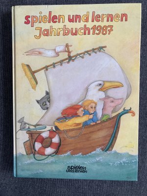 gebrauchtes Buch – spielen und lernen – spielen und lernen Jahrbuch 1987