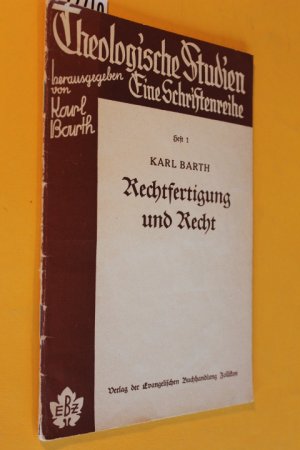 Rechtfertigung und Recht (Theologische Studien Heft 1)