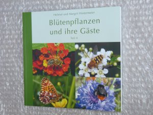 Blütenpflanzen und ihre Gäste - Teil 4