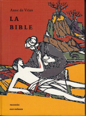 La Bible racontée aux enfants  /  Kinderbibel in französischer Sprache