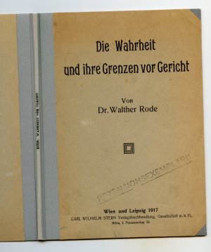 antiquarisches Buch – Walter Rode – Die Wahrheit und ihre Grenzen vor Gericht