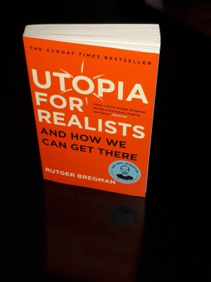 gebrauchtes Buch – Rutger Bregman – Utopia for Realists and how we get there