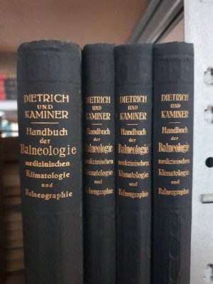 Handbuch Der Blaneologie Med. Klimatologie Bd. I- IV