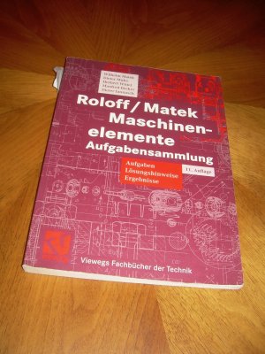 Roloff/Matek Maschinenelemente / Aufgabensammlung 11. Auflage