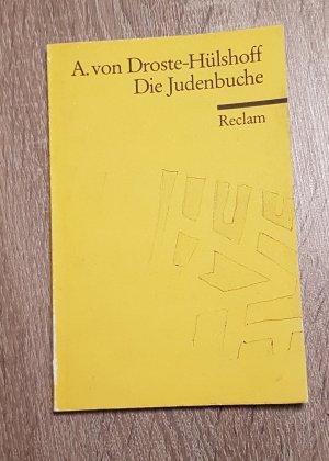 Die Judenbuche - Ein Sittengemälde aus dem gebirgichten Westphalen