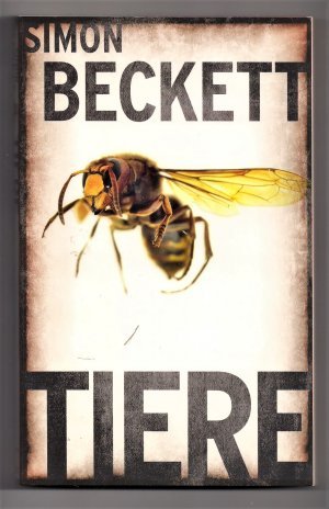 gebrauchtes Buch – Simon Beckett – Tiere