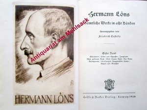 Hermann Löns. Sämtliche Werke in acht Bänden. Hier: ERSTER BAND (einmalige limitierte Vorzugs-Ausgabe in blauem Halbleder auf BÜTTEN mit Löns-Faksimile […]