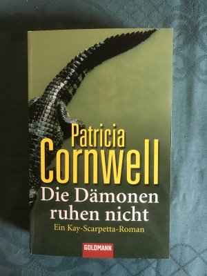 Die Dämonen ruhen nicht - Band 12 - Ein Kay-Scarpetta-Roman