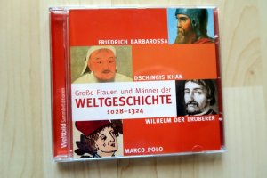 gebrauchtes Hörbuch – Große Frauen und Männer der Weltgeschichte 1028 - 1324: Friedrich Barbarossa - Dschingis Khan - Wilhelm der Eroberer - Marco Polo.