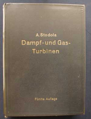 Dampf- und Gas- Turbinen