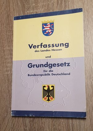 gebrauchtes Buch – Hessisches Kultusministerium Wiesbaden  – Verfassung des Landes Hessen und Grundgesetz für die Bundesrepublik Deutschland