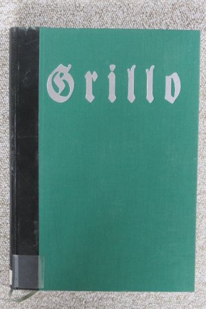 Ahnenliste und Nachfahrenliste Grillo ausgehend von den Eheleuten Wilhelm Theodor Grillo 1819 - 1889 und Catharina Kolkmann 1820 - 1895