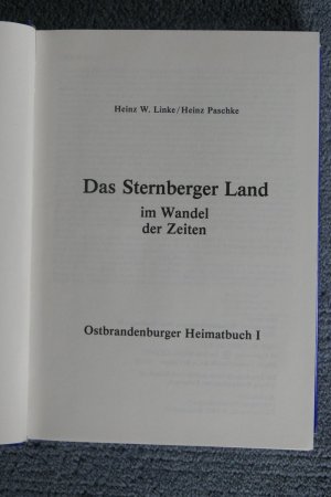 gebrauchtes Buch – Linke, Heinz W – Das Sternberger Land im Wandel der Zeiten. Ostbrandenburger Heimatbuch I