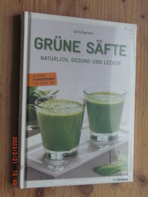 neues Buch – Carla Zaplana – Grüne Säfte - Natürlich, gesund und lecker