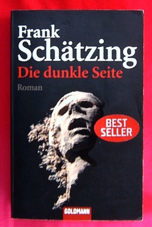 gebrauchtes Buch – Frank Schätzing – DIE DUNKLE SEITE