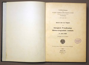 antiquarisches Buch – G. Hellmann Nr – Bericht über die Tätigkeit des Königlich Preußischen Meteorolgischen Instituts im Jahre 1909