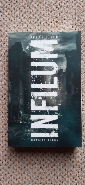 gebrauchtes Buch – Petzold, Katrin R – Infilum