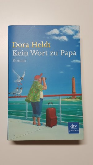 Kein Wort zu Papa